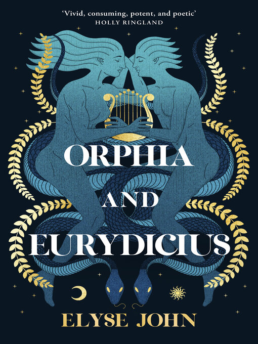 Title details for Orphia and Eurydicius by Elyse John - Available